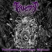 Traumatomy : Transmutative Necromorphic Singularity (Promo 2016)